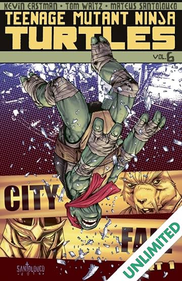 Teenage Mutant Ninja Turtles Vol. 6: City Fall, Part 1